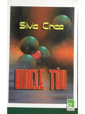 Silvia Cinca - Binele tau (Editia: 2008) foto