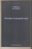 Guillaume de Fonclare-Prizonier in propiul corp