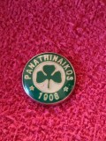 Insigna fotbal - PANATHINAIKOS ATENA (Grecia)