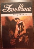 myh 47s - Octav Dessila - Zvetlana - ed 1991