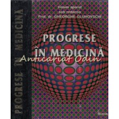 Progrese In Medicina - Gheorghe Gluhovschi