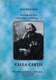 Cumpara ieftin Povestiri din viata Parintelui Nicodim, vol. 3. Calea cartii - 2001 - Mihai Radulescu (L342)