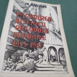 Cumpara ieftin DIN ISTORIA BISERICII ORTODOXE ROMANA 1945-1989