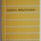 Poeme &ndash; Ileana Malancioiu