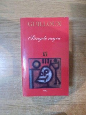 SANGELE NEGRU de LOUIS GUILLOUX foto