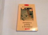 Kazuo Ishiguro Amintirea palida a muntilor RF15/3, Polirom