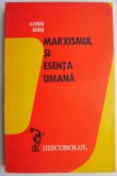 Marxismul si esenta umana &ndash; Achim Mihu