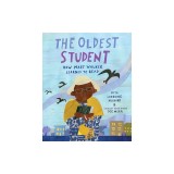 The Oldest Student: How Mary Walker Learned to Read