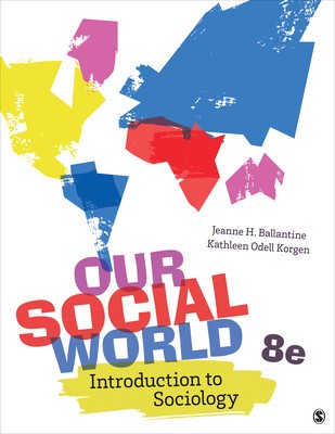 Our Social World: Introduction to Sociology foto