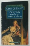 FANNY HILL , MEMOIRS OF A WOMAN OF PLEASURE by JOHN CLELAND , 2000