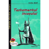 Cumpara ieftin Testamentul incasului - Karl May, Cartex 2000