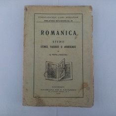G. POPA-LISSEANU - ROMANICA - STUDII ISTORICE, FILOLOGICE ȘI ARCHEOLOGICE