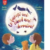 Ce faceti voi cand noi dormim? - Delia Zahareanu, Carolina Rabei, Sarah Coyle