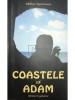 Mihai Ispirescu - Coastele lui Adam. Memorii galante (Editia: 2005)