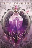 &Icirc;ntunericul din noi (Vol. 2). Ediția 2, fără sprayed edges - Paperback brosat - Tricia Levenseller - Storia Books