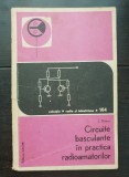 Circuite basculante &icirc;n practica radioamatorilor - L. Doboș (Colecția RADIO ȘI TELEVIZIUNE)