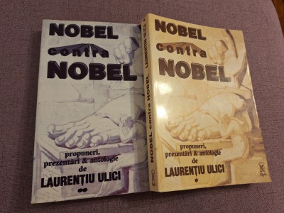 Nobel contra Nobel. Propuneri, prezentari si antologie (2 volume) foto