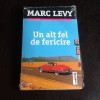 Un alt fel de fericire - Marc Levy