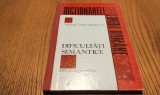 DIFICULTATI SEMANTICE - Paronime si Grupuri Lexicale cu aspect Paronimic - Silviu Constantinescu - Editura Stiintifica, 1994, 208 p.