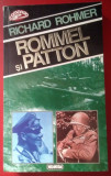 Richard Rohmer / ROMMEL ȘI PATTON