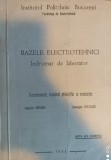 Bazele electrotehnicii. &Icirc;ndrumar de laborator, Augustin Moraru, Gheorghe Frățiloiu