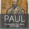 Paul: The Apostle&#039;s Life, Letters, and Thought
