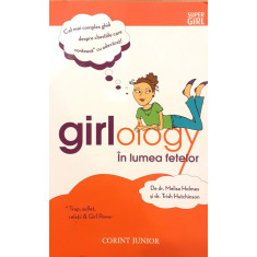 Girlology In lumea fetelor