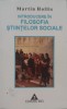 Introducere Filosofia Stiintelor Sociale - Martin Hollis, Editura Trei, Romana