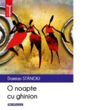 O noapte cu ghinion