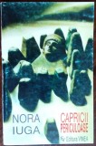 NORA IUGA - CAPRICII PERICULOASE (VERSURI, 1998) [coperta TUDOR JEBELEANU]