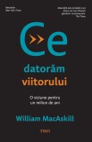 Ce datoram viitorului - Trei