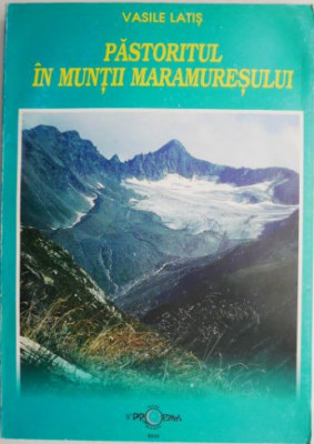 Pastoritul in Muntii Maramuresului &amp;ndash; Vasile Latis foto