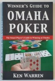 WINNER &#039;S GUIDE TO OMAHA POKER , THE SMART PLAYER &#039;S GUIDE TO WINNING AT OMAHA by KEN WARREN , 2004