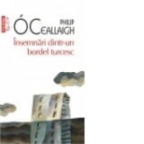 Insemnari dintr-un bordel turcesc (Top 10+)