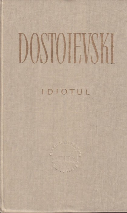 Dostoievski - Idiotul