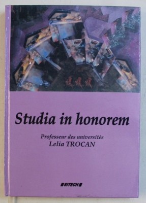 STUDIA IN HONOREM par LELIA TROCAN , 2016 foto