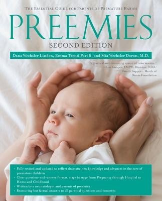 Preemies: The Essential Guide for Parents of Premature Babies foto