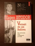 Eugen Istodor - Viețașii de pe Rahova: din mărturiile unor condamnați pe viață (ediția a II-a, revăzută)