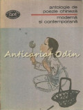 Antologie Poezie Chineza Moderna Contemporana, Minerva 1990, 233 pagini, Limba Romana