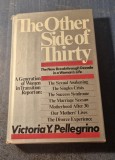 The Other side of Thirty Victoria Y. Pellegrino