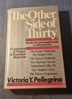The Other side of Thirty Victoria Y. Pellegrino foto