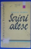 Myh 24s - Nicolae Filimon - Scrieri alese - volumul I - ed 1958