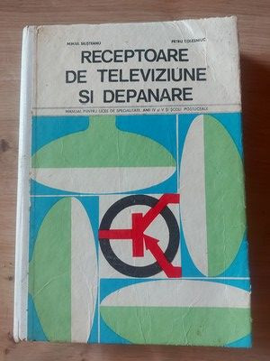 Receptoare de televiziune si depanare manual pentru scolile postliceale foto