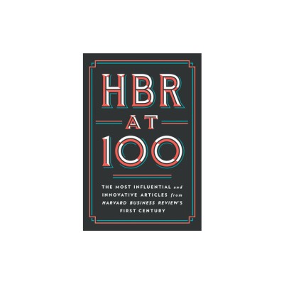 HBR at 100: The Most Essential, Influential, and Innovative Articles from Hbr&amp;#039;s First 100 Years foto