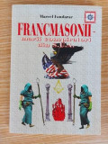 Francmasonii- Marii conspiratori din S.U.A. - Marcel Fandarae