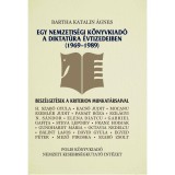 Egy nemzetis&eacute;gi k&ouml;nyvkiad&oacute; a diktat&uacute;ra &eacute;vtizedeiben (1969&ndash;1989) - Bartha Katalin &Aacute;gnes-D&aacute;vid Gyula