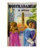 Michel Zevaco - Nostradamus - Un roman al tuturor timpurilor - 121543