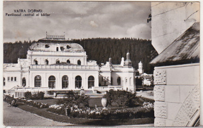 bnk cp Vatra Dornei - Pavilionul central al bailor - Vedere - circulata foto