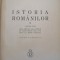 Constantin C. Giurescu - Istoria romanilor (volumul 2, partea I + II, 1937)
