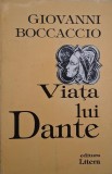 Viata lui Dante - Giovanni Boccaccio